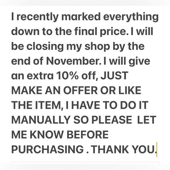 My Poshmark Shop is closing soon, everything an extra 10% off. Just let me know - Picture 1 of 1